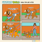 Ep 17 Untold Tails: Walk 'Em Like a Dog